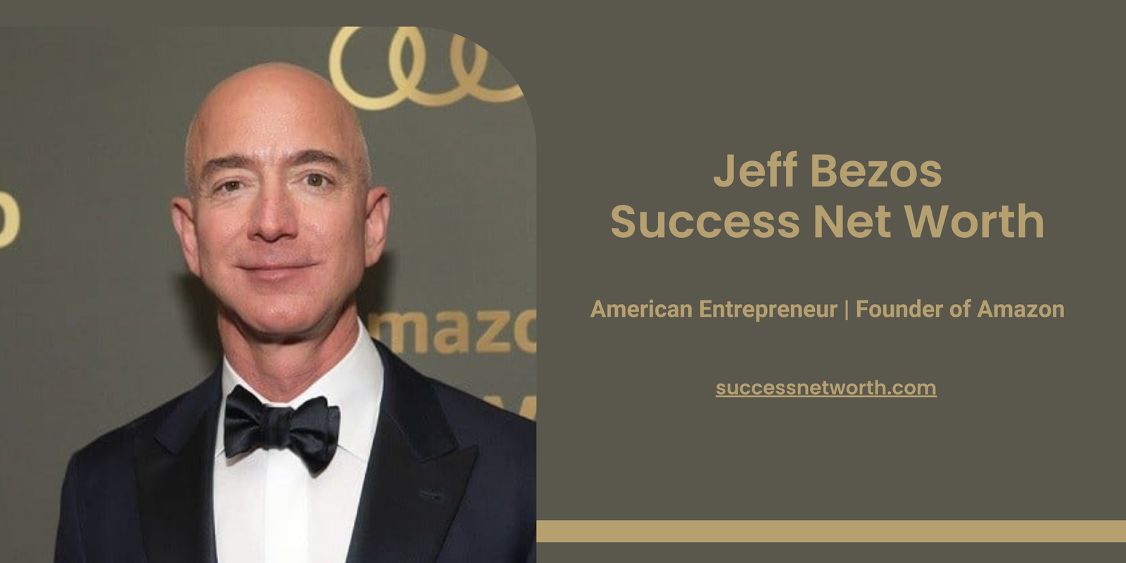 Jeff Bezos Success Net Worth