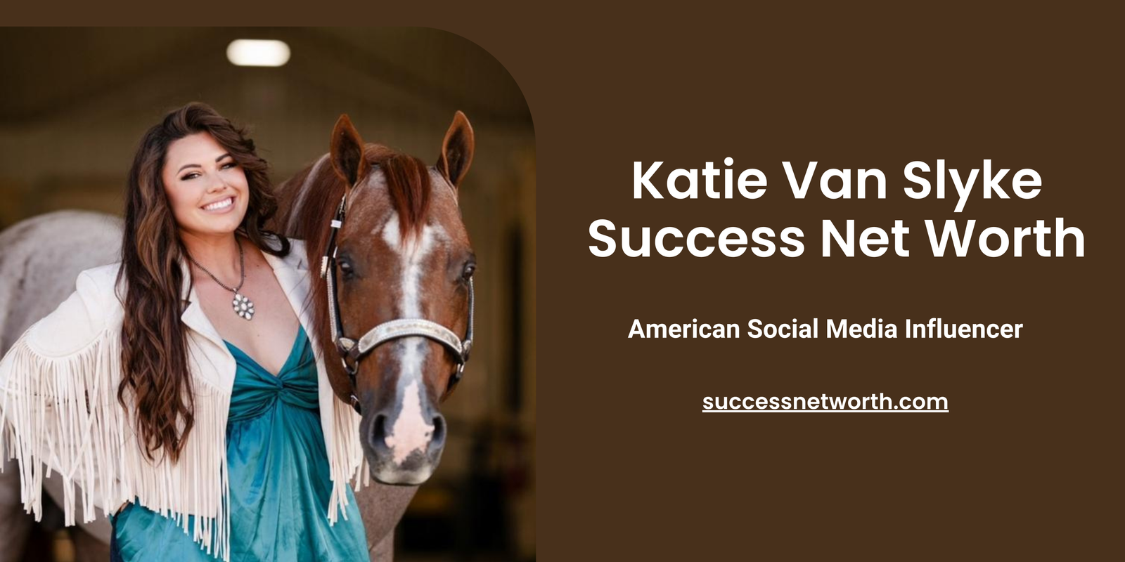 Katie Van Slyke Success Net Worth