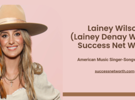 Lainey Denay Wilson Success Net Worth
