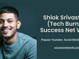 Shlok Srivastava Success Net Worth