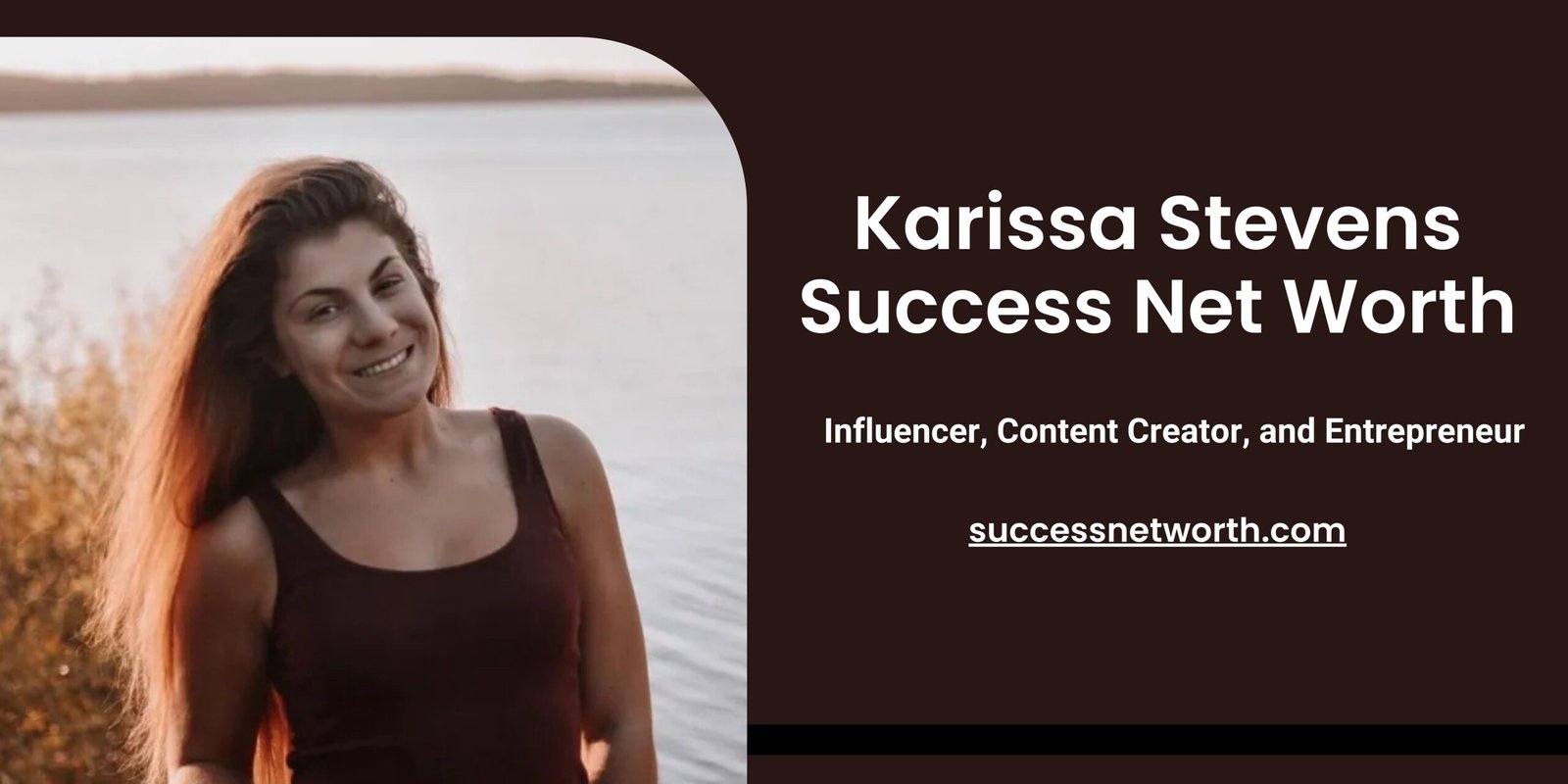 Karissa Stevens Net Worth